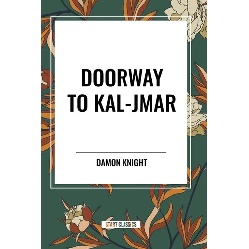 Doorway to Kal-Jmar