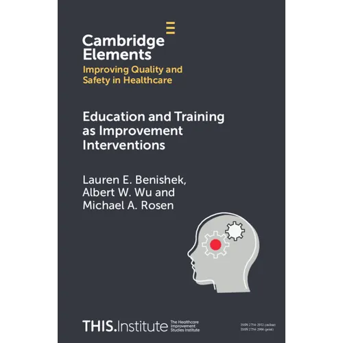 Education and Training as Improvement Interventions