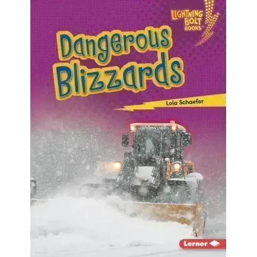 Dangerous Blizzards