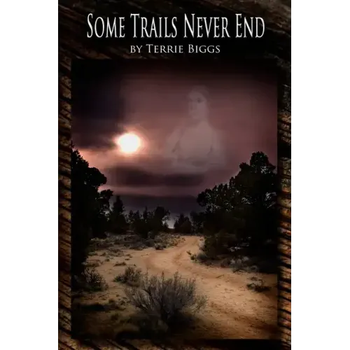 Some Trails Never End