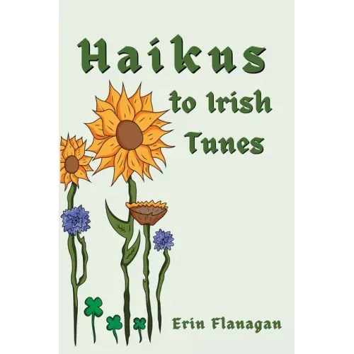 Haikus to Irish Tunes
