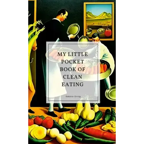 My little pocket book of clean eating