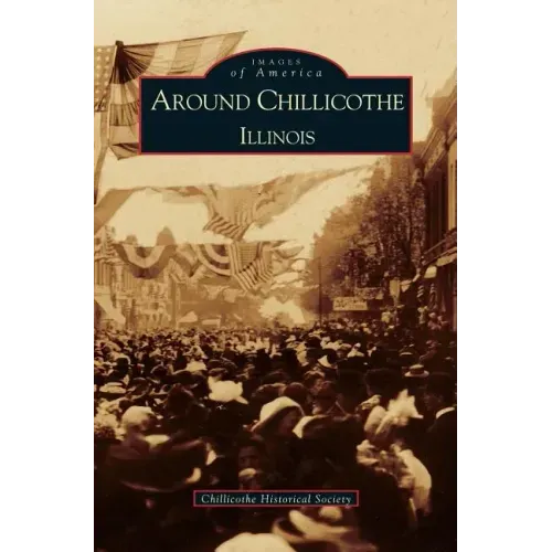 Around Chillicothe: Illinois