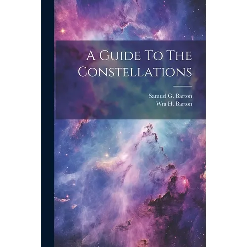 A Guide To The Constellations