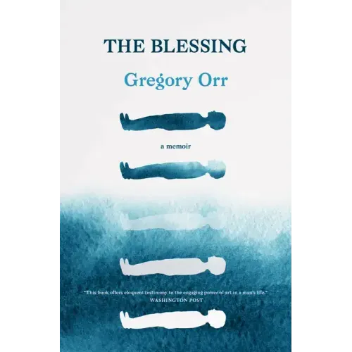 The Blessing: A Memoir