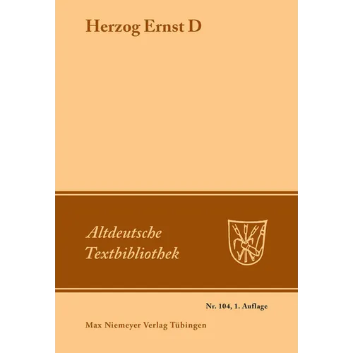 Herzog Ernst D: (Wahrscheinlich Von Ulrich Von Etzenbach)