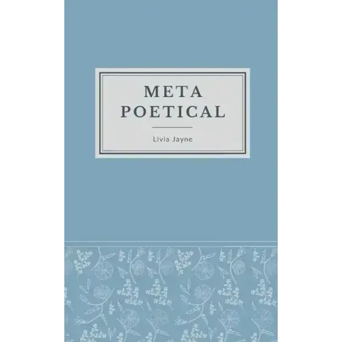 Metapoetical: poetry for poets