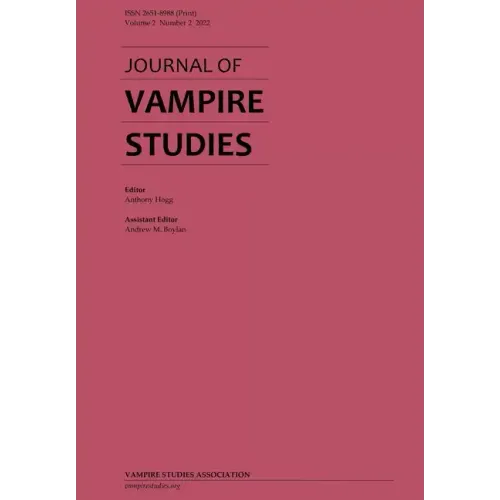 Journal of Vampire Studies: Vol. 2, No. 2 (2022)