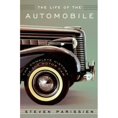 Life of the Automobile
