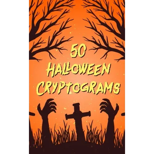 50 Halloween Cryptograms: Large Print Literature Quotes