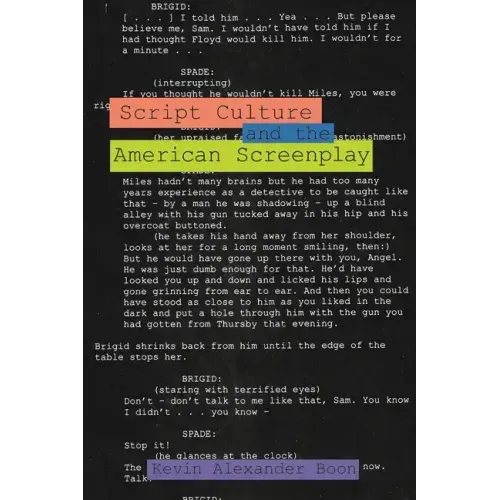 Script Culture and the American Screenplay