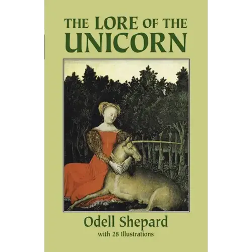 The Lore of the Unicorn
