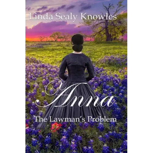 Anna, The Lawman's Problem