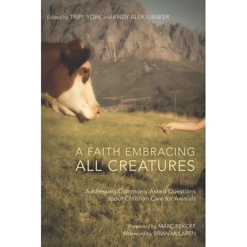 A Faith Embracing All Creatures