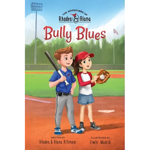 The Adventures of Rhodes and Alana: Bully Blues