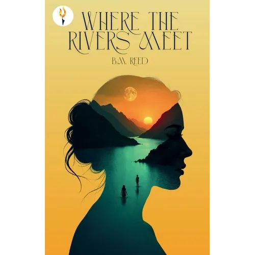 Where The Rivers Meet
