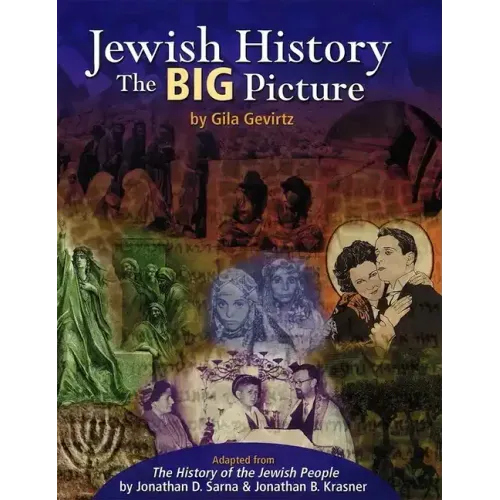 Jewish History - The Big Picture