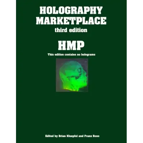 Holography MarketPlace 3rd Edition