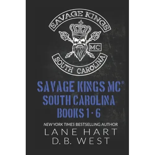 Savage Kings MC - South Carolina Books 1-6