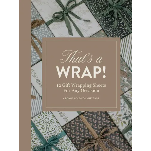 That's a Wrap!: 12 Gift Wrapping Sheets for Any Occasion