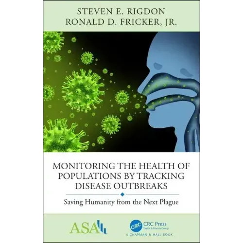 Monitoring the Health of Populations by Tracking Disease Outbreaks: Saving Humanity from the Next Plague