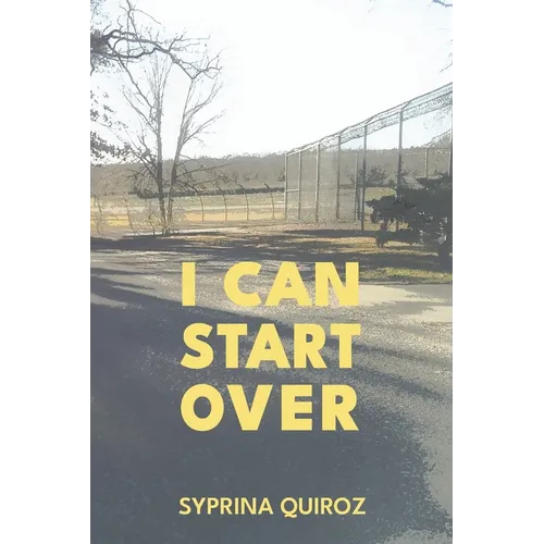 I Can Start Over
