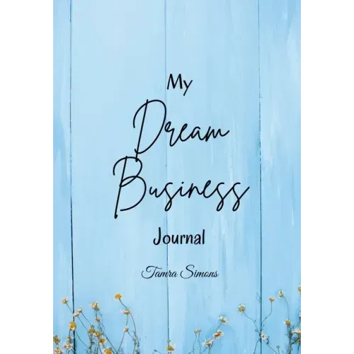 My Dream Business Journal