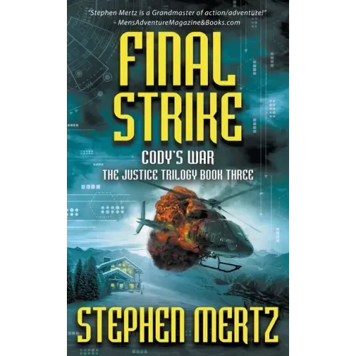 Final Strike: An Adventure Series