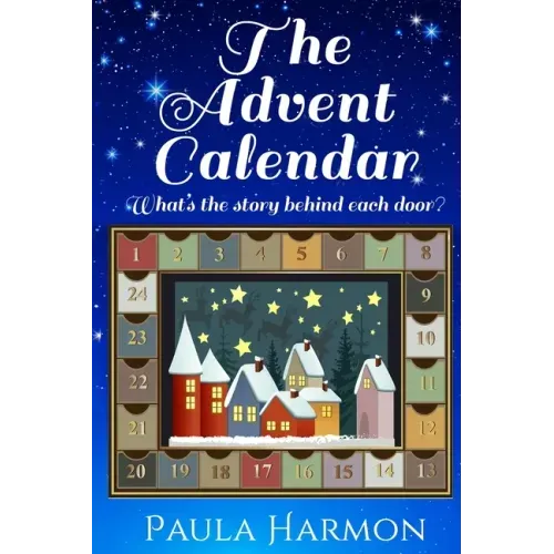 The Advent Calendar: Short Stories