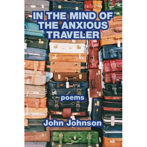 In the Mind of the Anxious Traveler