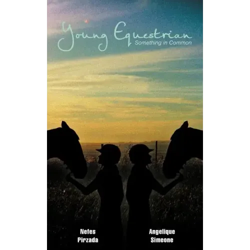Young Equestrian: Something in Common