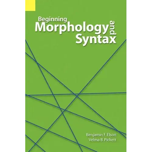 Beginning Morphology and Syntax