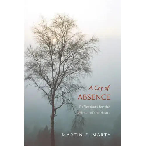A Cry of Absence