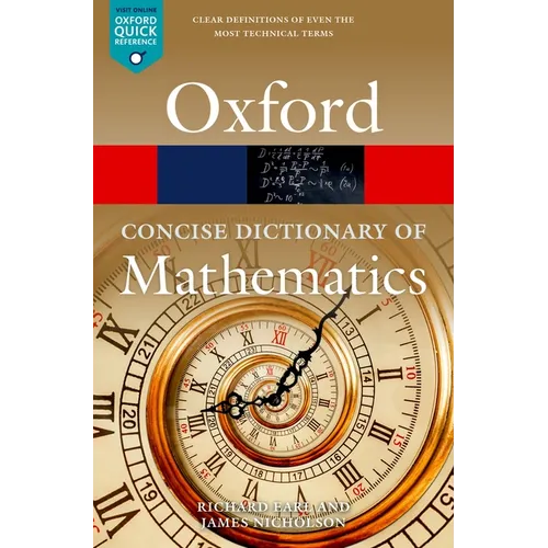 The Concise Oxford Dictionary of Mathematics
