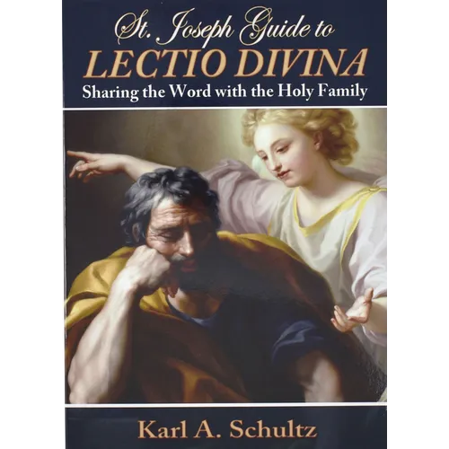 St. Joseph Guide to Lectio Divina