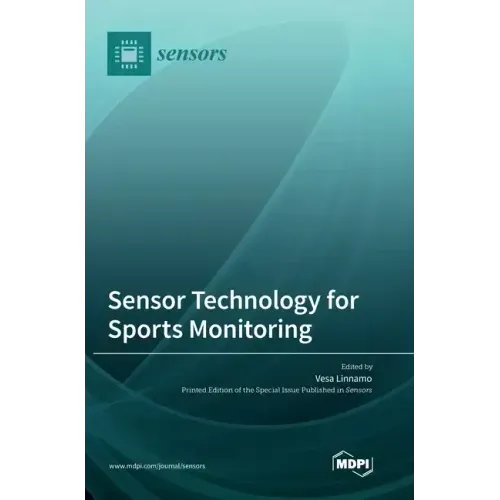Sensor Technology for Sports Monitoring