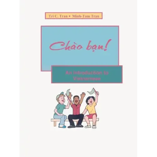 Chao Ban!: An Introduction to Vietnamese