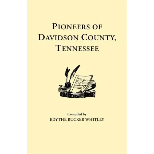Pioneers of Davidson County, Tennessee