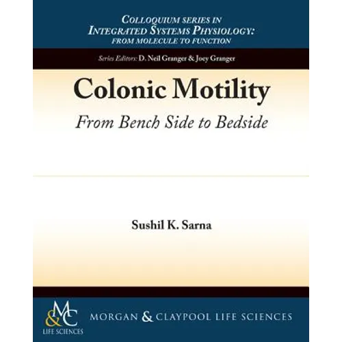 Colonic Motility: From Bench Side to Bedside