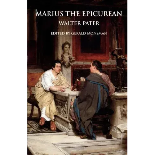 Marius the Epicurean: His Sensations and Ideas