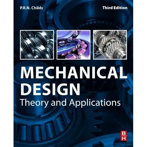 Mechanical Design: Theory and Applications