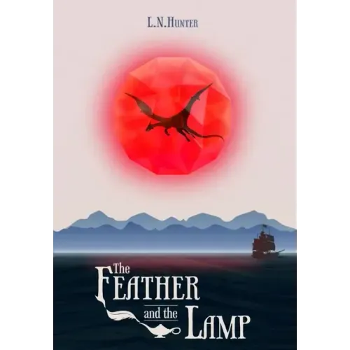 The Feather and the Lamp