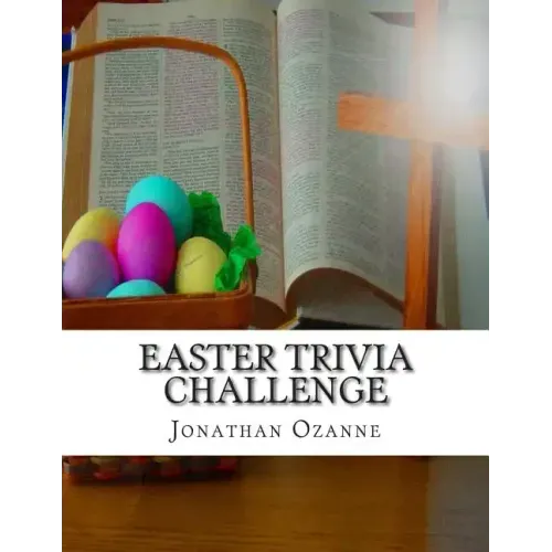 Easter Trivia Challenge: More than 100 questions about the secular and sacred customs of Easter
