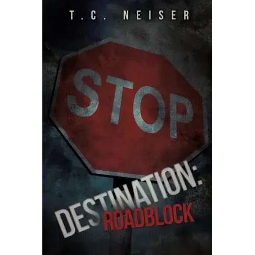 Destination: Roadblock