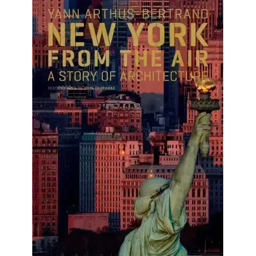 New York from the Air: A Story of Architecture