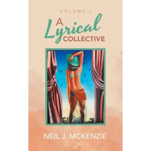 A Lyrical Collective: Volume I