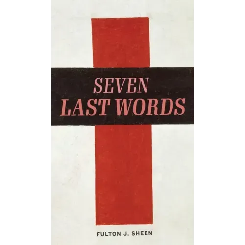 The Seven Last Words