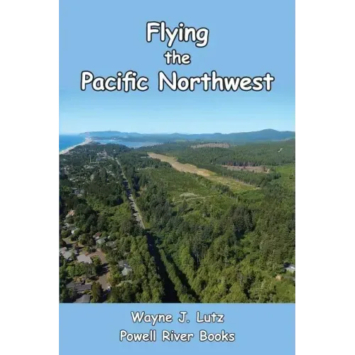 Flying the Pacific Northwest