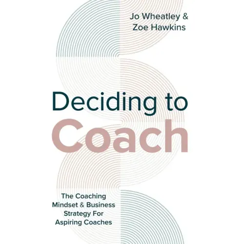 Deciding To Coach