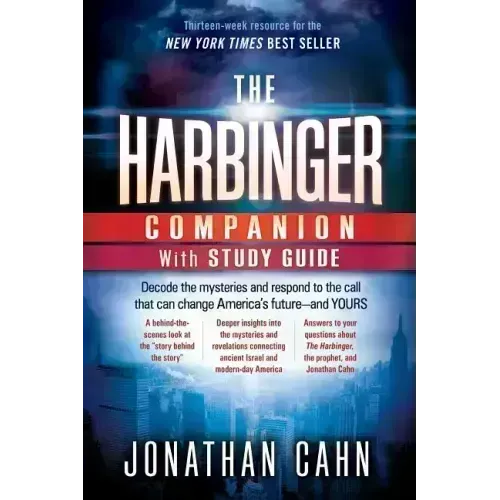 The Harbinger Companion With Study Guide: Decode the Mysteries and Respond to the Call that Can Change America's Future-and Yours